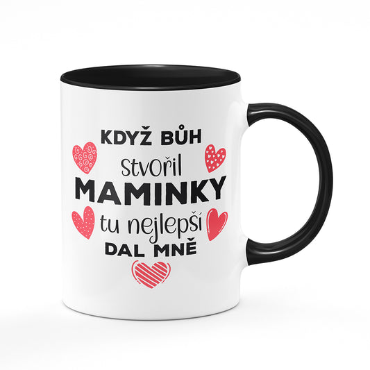 Hrnek - Když bůh stvořil maminky