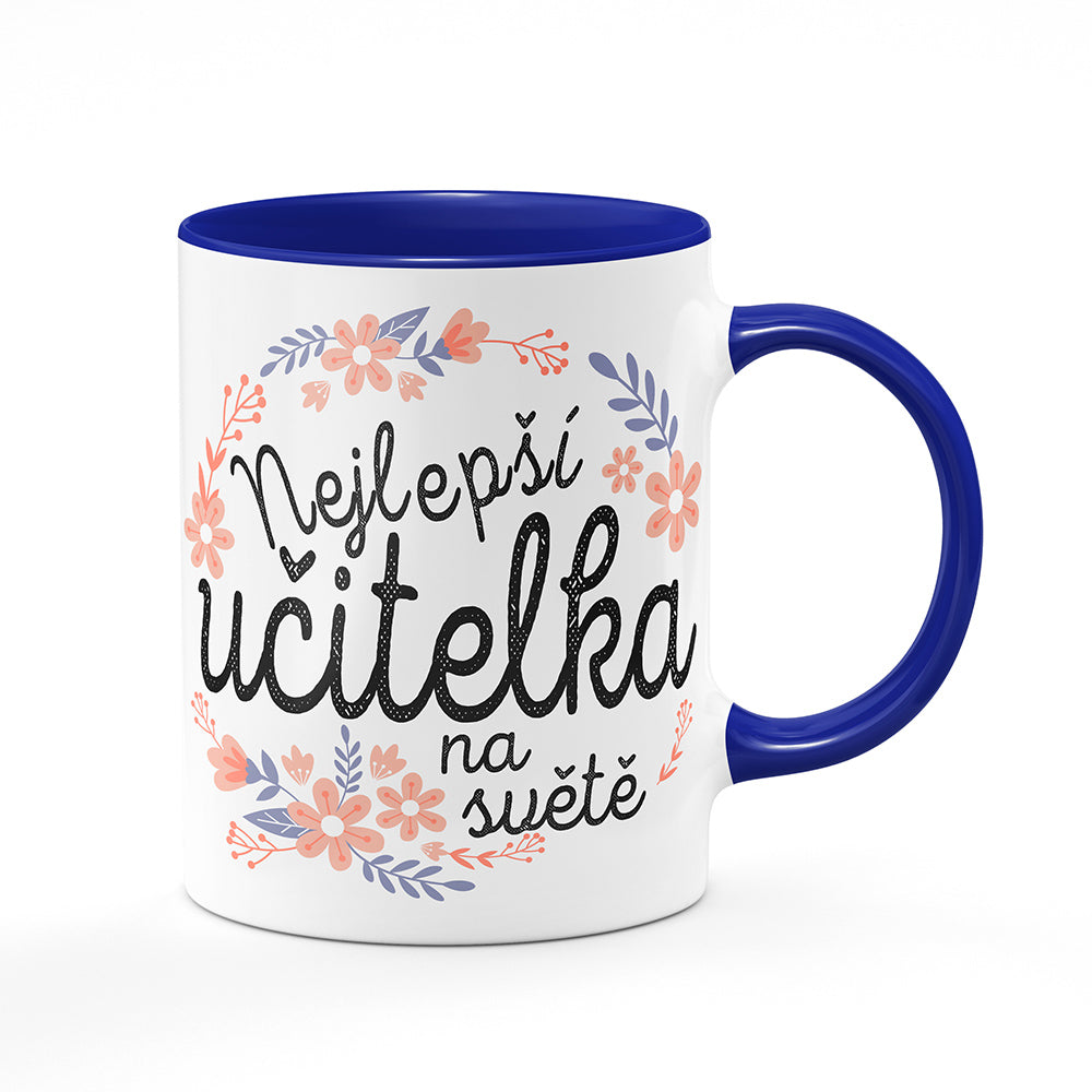 Keramický hrnek bílý s modrým lemem vnitřkem a uchem motiv Nejlepší učitelka na světě