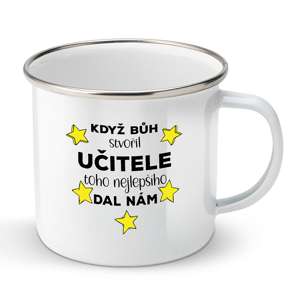 Smaltovaný plecháček motiv Když bůh stvořil učitele