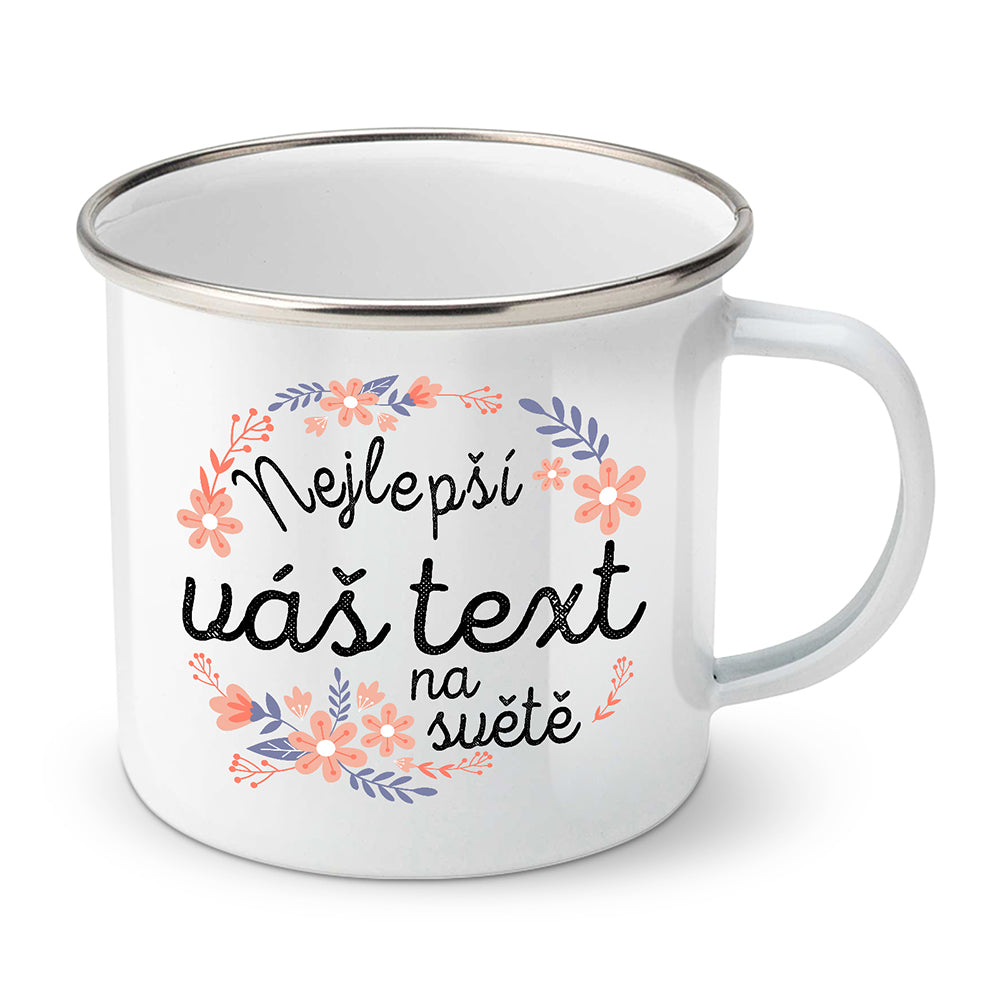 Smaltovaný plecháček motiv Nejlepší ...na světě