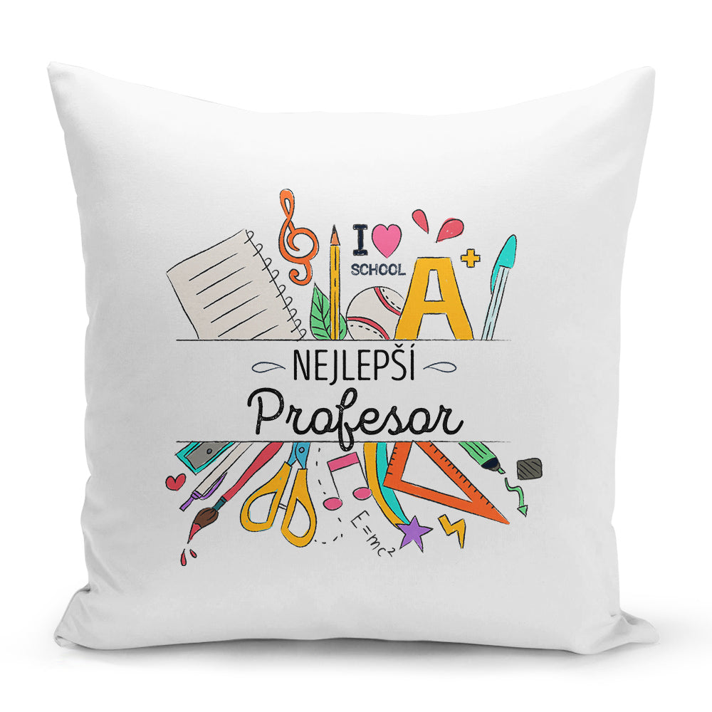 Bílý polštář 40 x 40 cm s motivem Nejlepší profesor