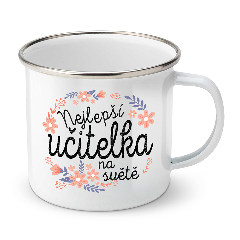 Smaltovaný plecháček motiv Nejlepší učitelka na světě