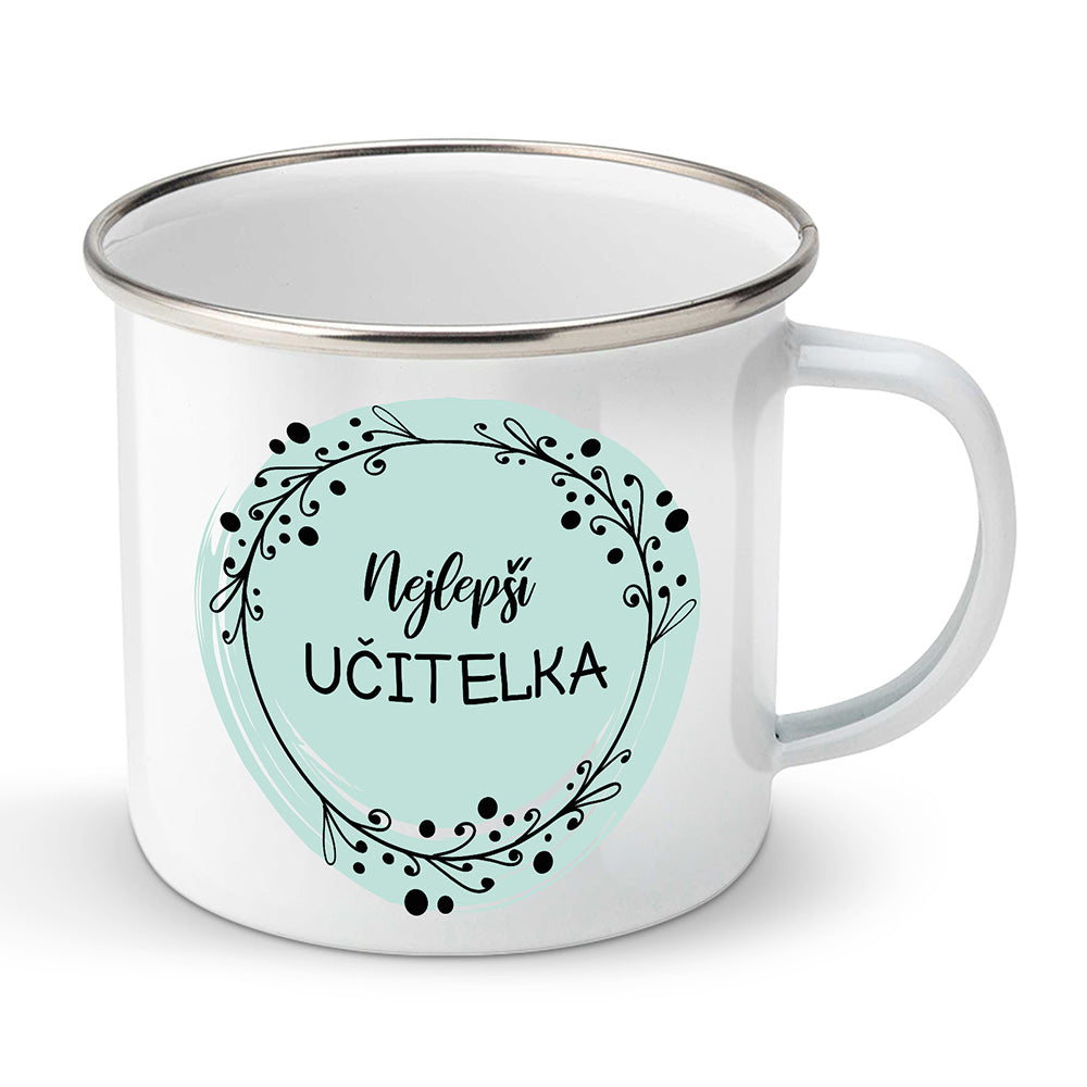 Smaltovaný plecháček motiv Nejlepší učitelka