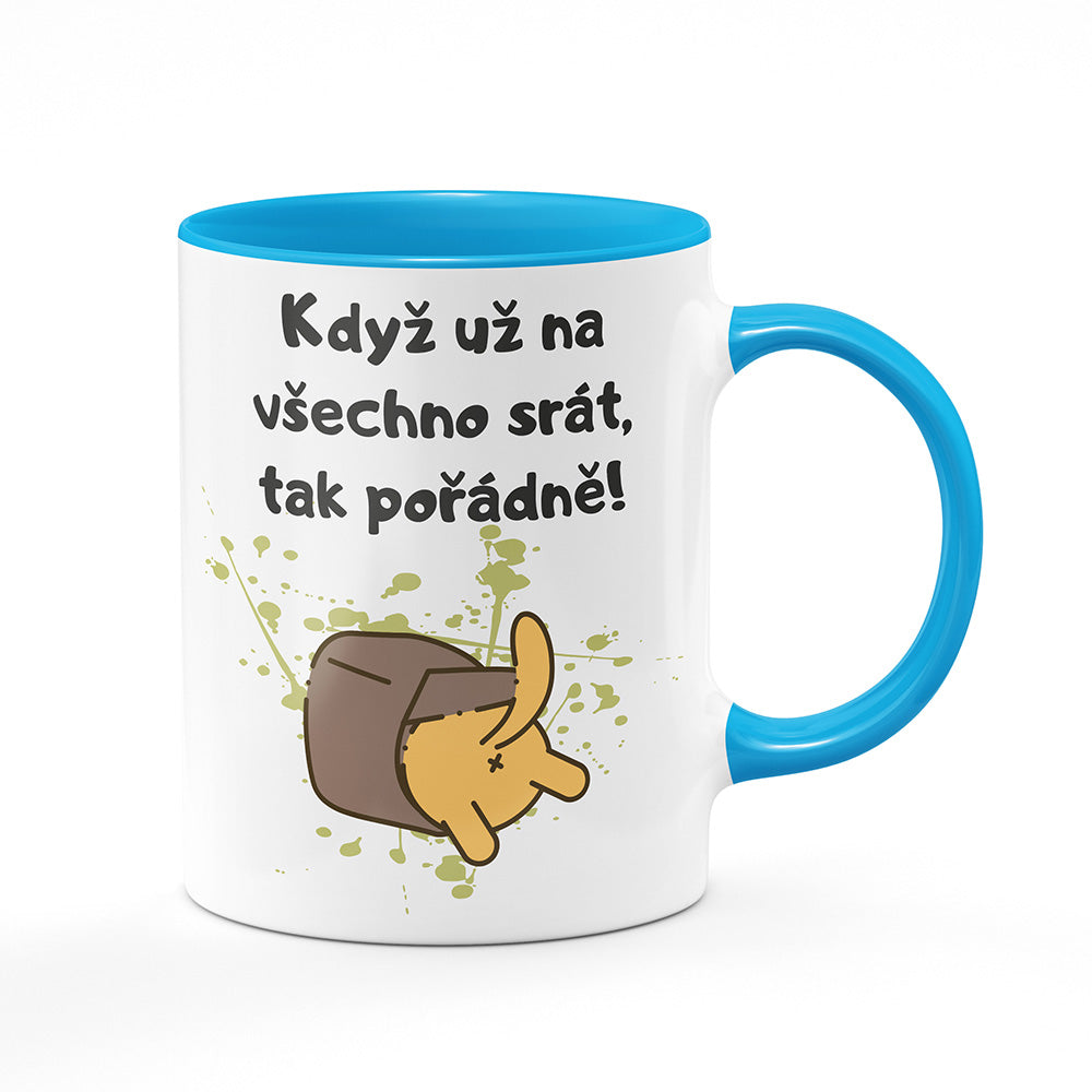 Keramický hrnek bílý s světle modrým lemem vnitřkem a uchem motiv Když už na všechno…