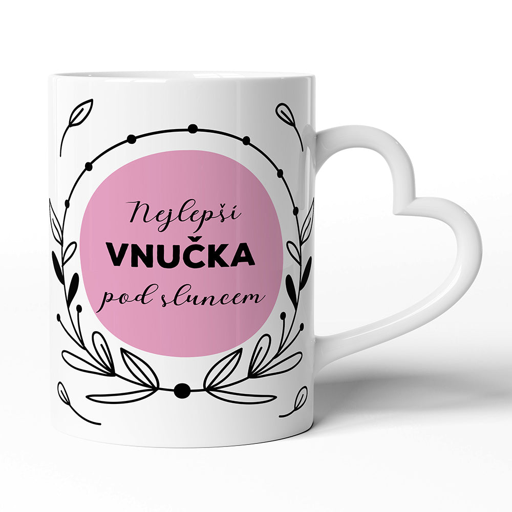 Keramický hrníček s uchem ve tvaru srdce motiv Nejlepší vnučka pod sluncem
