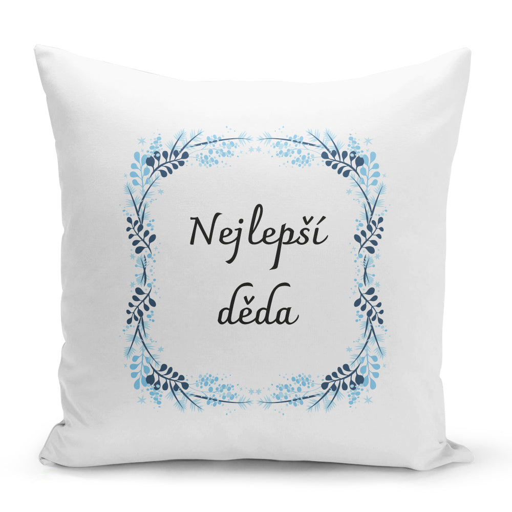 Bílý polštář 40 x 40 cm s motivem Nejlepší děda