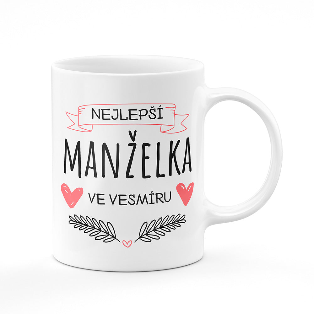 Keramický hrnek bílý motiv Nejlepší manželka ve vesmíru