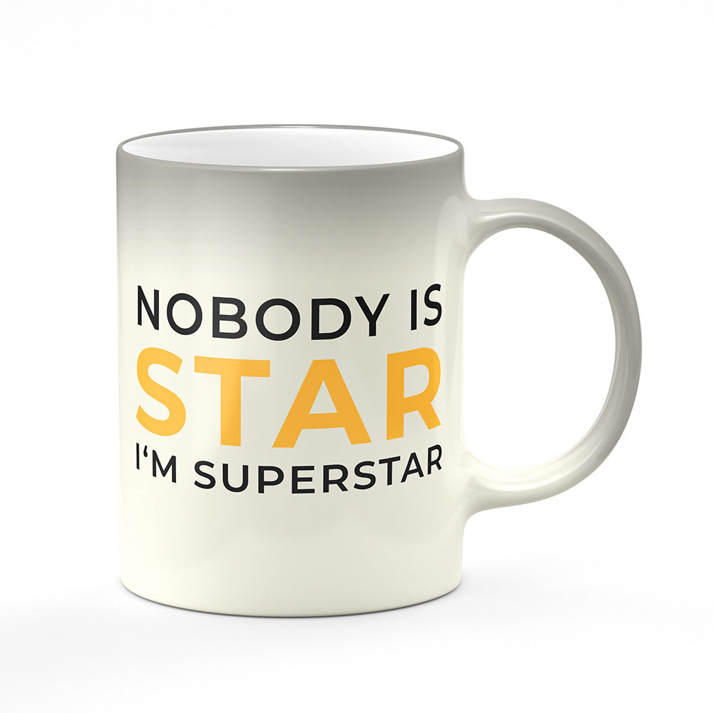 Magický svlékací hrnek motiv Nobody is star. I'm superstar.