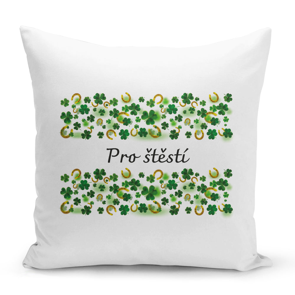 Bílý polštář 40 x 40 cm s motivem Pro štěstí