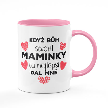 Hrnek - Když bůh stvořil maminky