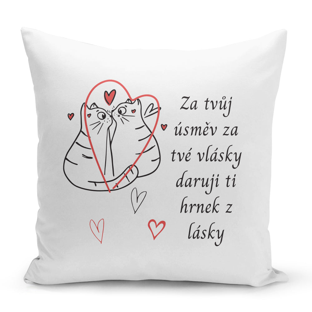Bílý polštář 40 x 40 cm s motivem Za tvůj úsměv…